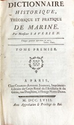 DICTIONNAIRE HISTORIQUE , THEORIQUE ET PRATIQUE DE MARINE. Tome I e (tomo II)